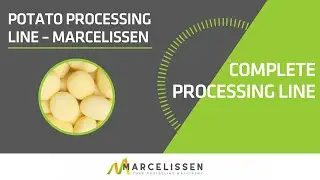 Potato Processing Line – Marcelissen