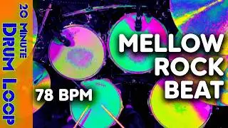 20 Minute Backing Track - Mellow Groove Rock Drum Beat 78 BPM