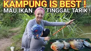 Santuy! Ketika ISTRI BULE diKampung Mau Masak Ikan Tinggal Mancing Aje !