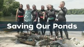 Saving Our Ponds: Old Ladies Against Underwater Garbage