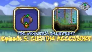 [tModLoader] The Modder's Blueprint - #05: Custom Accessory & World Generation