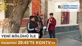 Sora Sora "Bilgi Yarışması" Pazartesi 20:45'te Kontv'de