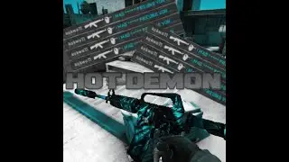 HOT DEMON B!TCHES NEAR U ! ! ! (cs:go montage) (reupload)