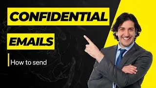 How to send confidential emails.