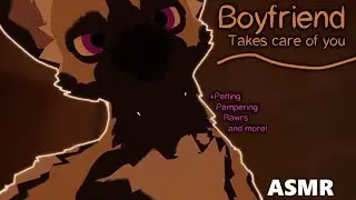 Furry ASMR | Boyfriend takes care of you (Suggestive)