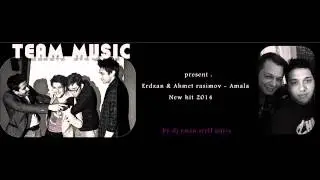 Ahmet.R & Erdzan 2014-  Me amalensar But Pirgum