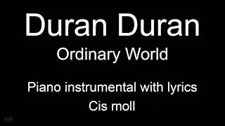 Ordinary World - Duran Duran (Piano KARAOKE)