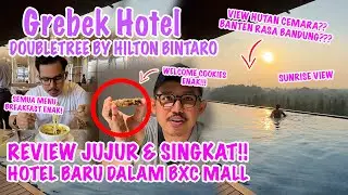 Review Hotel DoubleTree Bintaro by Hilton, Ada Di Dalam  BXC Mall???