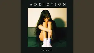 Addiction