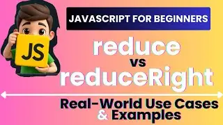 JavaScript Reduce vs ReduceRight Explained: When and How to Use Them