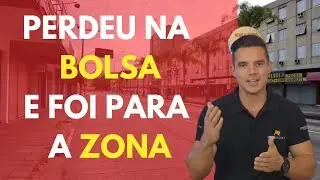 Perdeu na Bolsa e foi para Zona  / Opere futuros