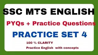 SSC MTS ENGLISH 2025 ||SSC MTS English PYQs + Practice Questions || Practice Set 04