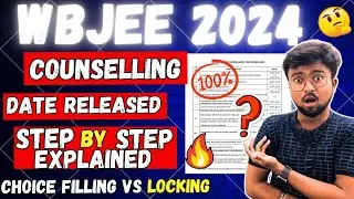 WBJEE 2024: COUNSELLING DATE RELEASED🔥WHAT IS CHOICE LOCKING ?😱 CUT-OFF 😱What is Seat acceptance fee