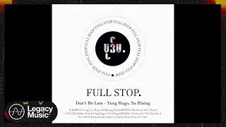 Yung Hugo, Su Hlaing  - Don't Be Late (Audio)