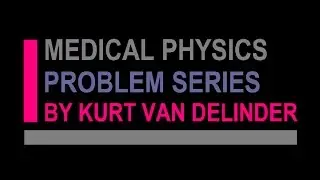 Medical Physics - Introduction