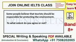 Some people believe that tourists should be responsible for protecting the environment | IELTS VOCAB