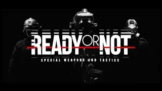 Ready or Not Live!
