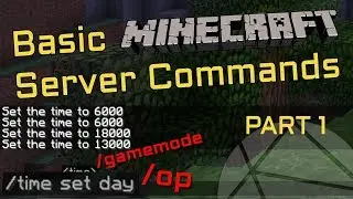 How To Use Commands On Your Minecraft Server (How To OP Yourself) [Part 1]