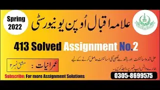 413 solved assignment 2 Spring 2022 || aiou 413 assignment no 2 solution spring 2022