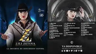 La Muerte de Heriberto - Lili Zetina (Disco Completo)