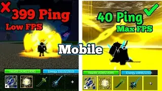 Increase your FPS on BloxFruits Mobile!