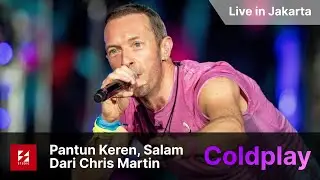 CHRIS MARTIN UCAP SALAM HINGGA PANTUN PINJAM SERAT