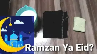 Ramzan Ya Eid? | Eid Vlog