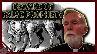Beware of False Prophets | Gospel Reading with Bishop Strickland