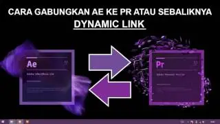 Cara Gabungkan After effek Ke Premiere Atau Sebaliknya (DYNAMIK LINK ADOBE)