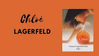Storia dei profumi vintage. 56a puntata: "Chloé" Karl Lagerfeld (1975). Podcast n.56