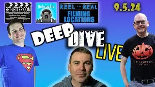 Deep Dive Live 9/5/24: Back To School & Fall Movies