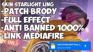 Script skin starlight ling terbaru link media fire,Mobile Legends