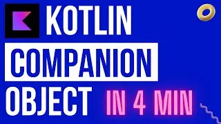 What is a kotlin Companion Object ?