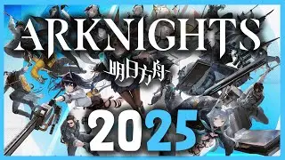 Is ARKNIGHTS Still Worth Playing in 2025?