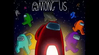 20-30 minutes of among us i guess