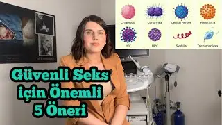 🔴 Güvenli Seks için Önemli 5 Öneri 🌸