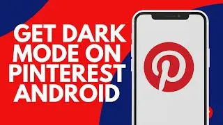 How to get dark mode on pinterest android