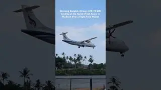 Stunning Arrival of a Bangkok Airways ATR-72-600 at Koh Samui in Thailand #shorts #aviation #landing