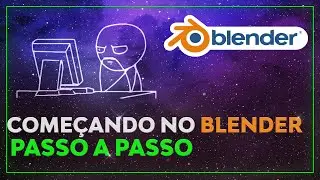 Como começar usar o Blender passo a passo | Tutorial Blender