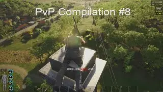 SCUM PvP Compilation #8