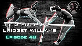 Julia Fixsen and Bridget Williams - OMJ Podcast Ep. 48
