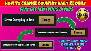 Without Change Country Get Another Country Events in Pubg | How To change Country Daily in Pubg |