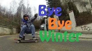 Bye Bye Winter | Team Longboardy.pl