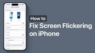 iPhone Screen Flickering or Glitching? Try These Fixes!