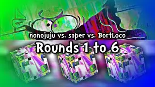 @nonojuju vs. @IAMSAPER vs. BortLoco | Full Match