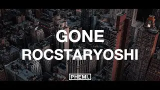 rocstaryoshi - Gone