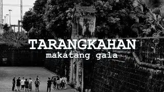 TARANGKAHAN | makatang gala