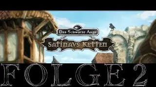 Lets Play - [DSA]Satinavs Ketten - Verzierte Blätter #2