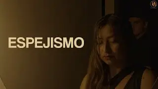 ESPEJISMO - Daiana Galdames (VIDEO OFICIAL)