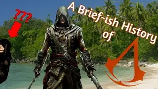 A Brief-ish History of Assassin's Creed (pt. 9, Pirates and Freedom Cry)